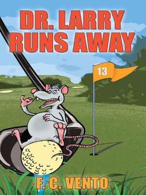 cover image of Dr. Larry Runs Away